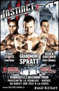 Instinct MMA 2: Spratt vs Grandmont - (FULL EVENT) - 02/12/11